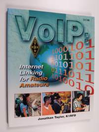 VoIP - Internet Linking for Radio Amateurs