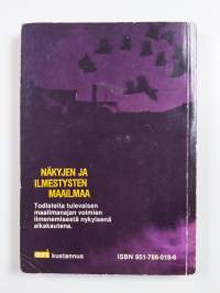 Näkyjen ja ilmestysten maailmaa