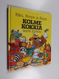 Riku, Roope ja Ringo : Kolme kokkia