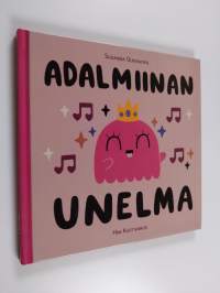 Adalmiinan unelma
