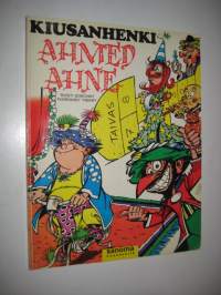 Kiusanhenki, Ahmed Ahne