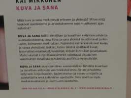 Kuva ja sana - Kuvan ja sanan vuorovaikutus kirjallisuudessa, kuvataiteessa ja ikonoteksteissä