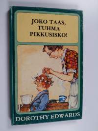 Joko taas, tuhma pikkusisko