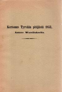 Kertomus Tyrvään pitäjästä 1853