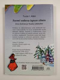 Suomi sodassa lapsen silmin : Jesse-koiran ja Tuulin seikkailut (signeerattu, tekijän omiste)
