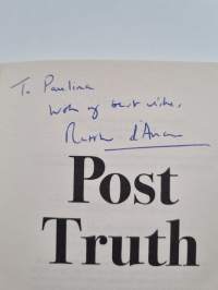 Post truth : The new war on truth and how to fight back (signeerattu, tekijän omiste)