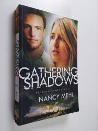 Gathering Shadows