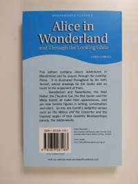 Alice in Wonderland and through the looking glass