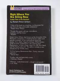 Right Where You Are Sitting Now : Further Tales of the Illuminati
