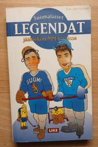 Suomalaiset legendat jääkiekon MM-kisoissa