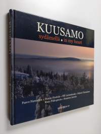 Kuusamo sydämellä = Kuusamo in my heart