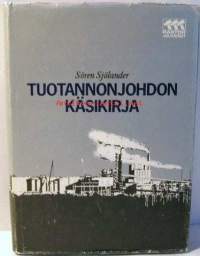 Tuotannonjohdon käsikirja     rastorin käsikirja-sarjaa  6