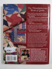 The Thimbleberries Book of Quilts : Quilts of All Sizes Plus Decorative Accessories for Your Home