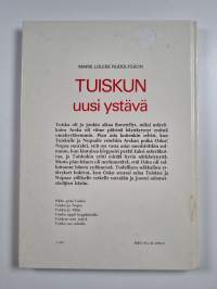 Tuiskun uusi ystävä