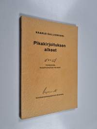 Pikakirjoituksen alkeet