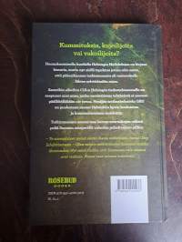 Hunaja-ansa / vakoilua ja vastavakoilua Helsingissä vuonna 2008