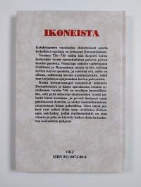 Ikoneista : kolme puhetta ikonien syyttäjiä vastaan