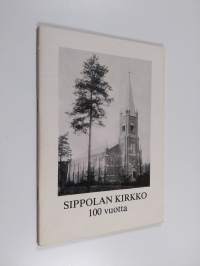 Sippolan kirkko 100 vuotta