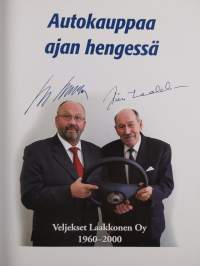 Autokauppaa ajan hengessä : Veljekset Laakkonen oy 1960-2000 (signeerattu)