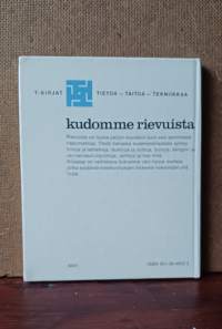 Kudomme rievuista - mattoja ja peitteitä, liinoja ja päällisiä, laukkuja, verhoja, tyynyjä...