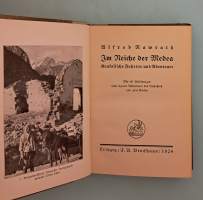 Im Reiche der Medea – Kaukasische Fahrten und Abenteuer.  ( Matkakirjallisuus, erittäin harvinainen, 20-luku)