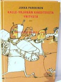 Kalle-Yrjänä kaksitoista yritystä