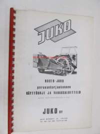 Nosto-Juko perunankorjuukoneen käyttöohje  ja varaosaluettelo alkaen valmistusnumerosta N 4-66