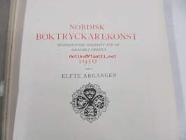 Nordisk boktryckarekonst : Skandinavisk tidskrift för de grafiska yrkerna 1910 -sidottu vuosikerta