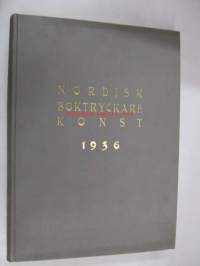 Nordisk boktryckarekonst : Tidskrift för bokindustri, bokkonst, bokhistoria och reklamväsen 1936 -sidottu vuosikerta