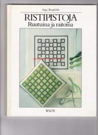 Ristipistoja - Ruutuina ja raitoina