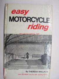 Easy motorcycle riding