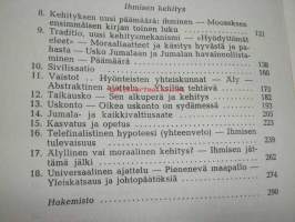 Ihmisen tulevaisuus hänen menneisyytensä valossa