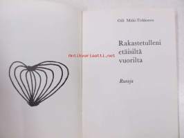 Rakastetulleni etäisiltä vuorilta : runoja