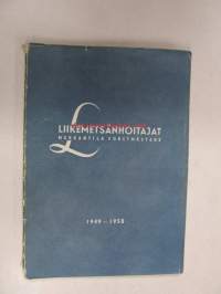 Liikemetsänhoitajat / Merkantila forstmästare 1949-1958 matrikkeli