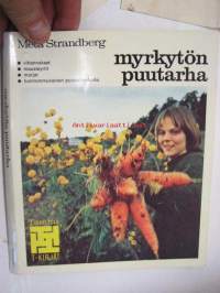 Myrkytön puutarha (Tammi T-kirja)