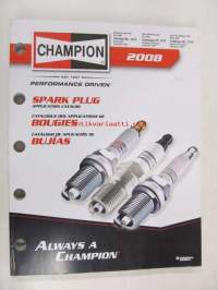 Champion Spark Plug Application Catalog 2008 -sytytystulppaluettelo