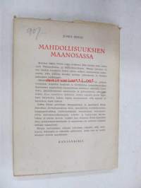 Mahdollisuuksien maanosassa. Matkakirja sodanaikaisesta Latinalaisesta Amerikasta