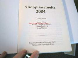 YLIOPPILASAINEITA 2004