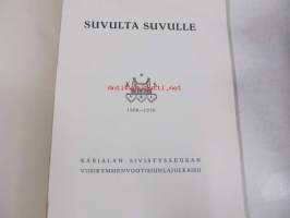 Suvulta suvulle. Karjalan sivistysseuran 50-vuotisjuhlajulkaisu 1906-1956