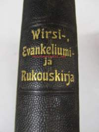 Suomalainen Wirsikirja ewankelis-lutherilaisille seurakunnille Suomen Suuriruhtinaanmaasta 1915