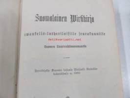 Suomalainen Wirsikirja ewankelis-lutherilaisille seurakunnille Suomen Suuriruhtinaanmaasta 1915