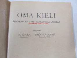 Oma kieli. Äidinkielen opas kansakoululaisille