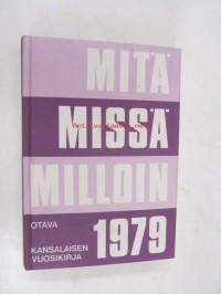 Mitä Missä Milloin 1979 - kansalaisen vuosikirja