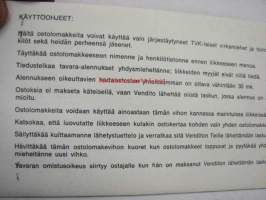 Vendito ostolomakkeita, sisältää Helsingin ostopaikkaluettelon, käyttöohjeet