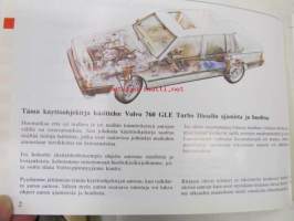Volvo 760 GLE Turbo Diesel - käyttöohjekirja 1982