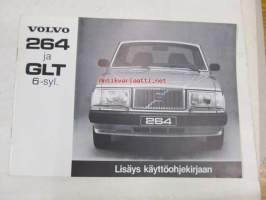 Volvo 264 ja GLT 6-syl. -lisäys käyttöohjekirjaan 1981