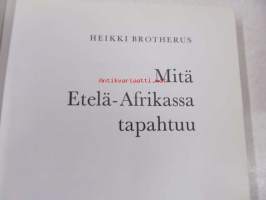 Mitä Etelä-Afrikassa tapahtuu