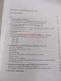 Helsingfors stadsfullmäktiges historia : första delen 1875-1918