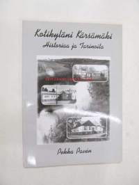 Kotikyläni Kärsämäki - Turku -Kärsämäen kaupunginosan historiaa