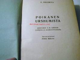 POIKANEN URSHUMISTA. KERTOMUS S.M. KIROVIN LAPSUUS- JA NUORUUSVUOSISTA